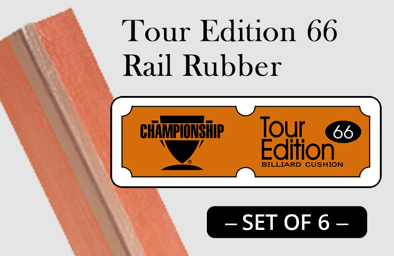Tour Edition 66 Rail Rubber Cushion - set of 6