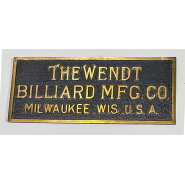 Circa 1925 Wendt Billiard MFG Original Nameplate (brass)